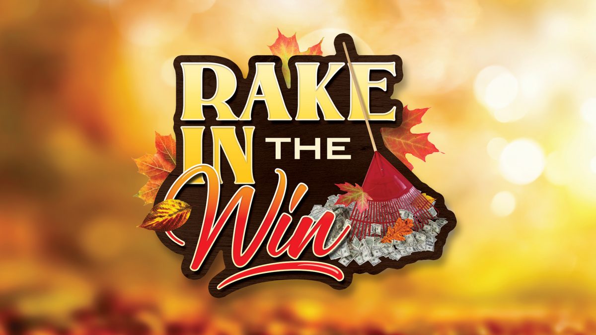 Rake in the Win